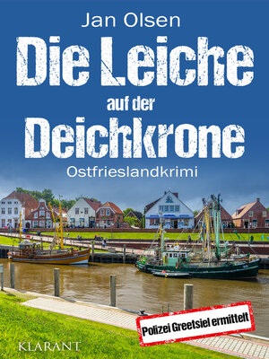 cover image of Die Leiche auf der Deichkrone. Ostfrieslandkrimi